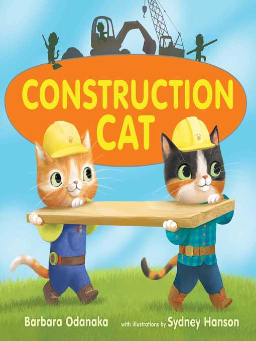 Title details for Construction Cat by Barbara Odanaka - Available
